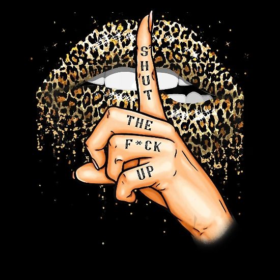 Shut The Fuk Up Funny Leopard Lips Mouth T Shirt Men S T Shirt Spreadshirt Shut The Fuk Up Funny Leopard Lips Mouth T Shirt Men S T Shirt Spreadshirt