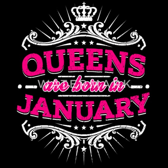 Queens Are Born In January Ladies T-shirt/Tank Top s155f
