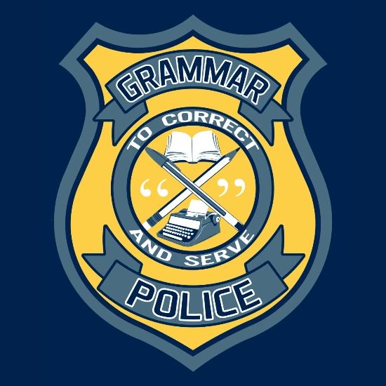 Grammar Police Badge Women S T Shirt Spreadshirt That one friend who just won't let it go. spreadshirt