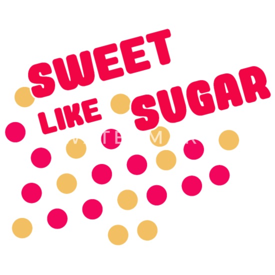 Sweet like sugar
