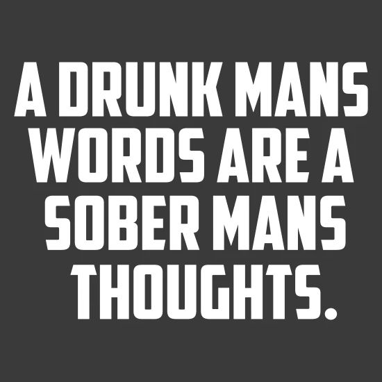A Drunk Mans Words Quote' Unisex Tri-Blend T-Shirt | Spreadshirt