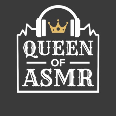 Queen of asmr