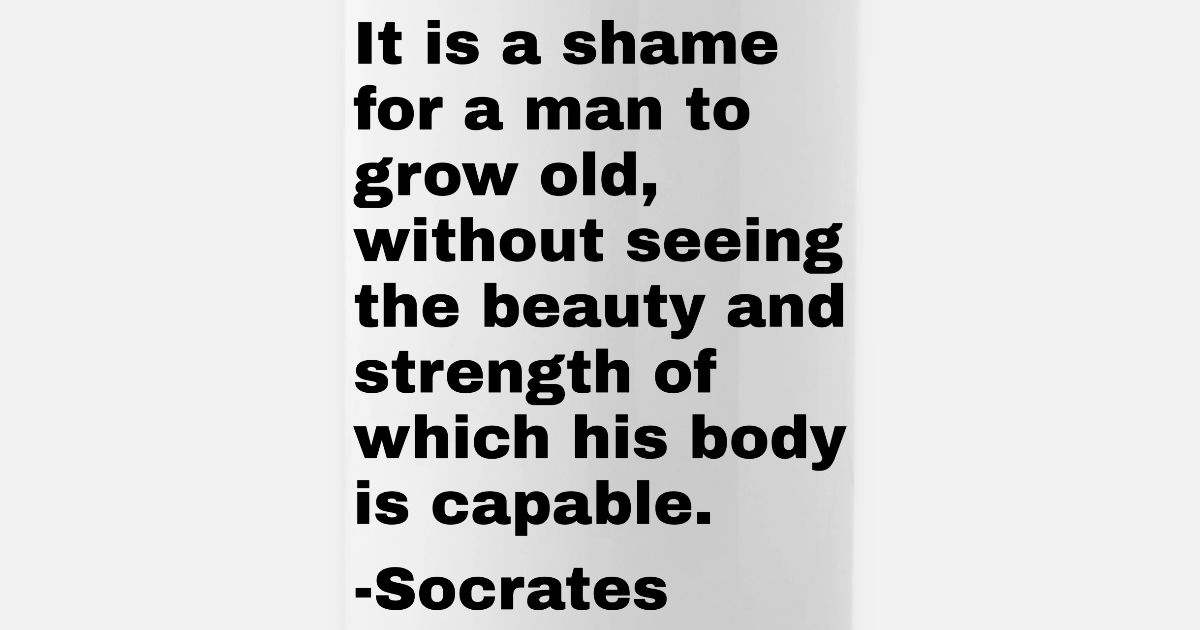 Socrates Quote On Fitness For Personal Trainers Bottle Spreadshirt