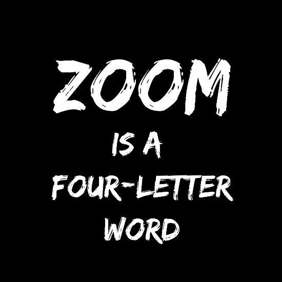 Zoom is a four letter word funny 4 letter word Men’s Premium T-Shirt ...