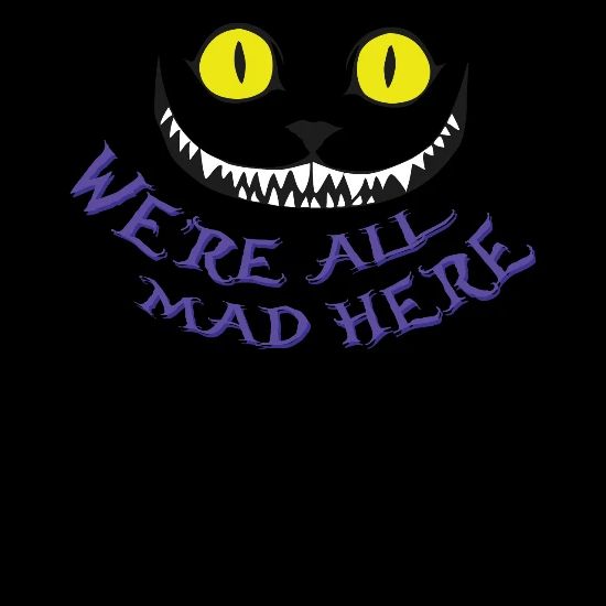 Cheshire Cat We Re All Mad Here Men S Premium T Shirt Spreadshirt