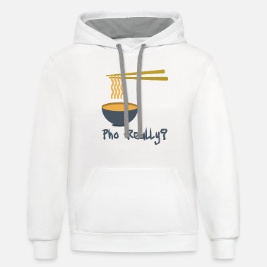 Hoodie Pho Really Funny Noodle Pasta Bowl Dish Starch Carbohydrate Humor