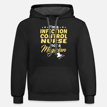 Infection Infection Control Nurse - Unisex Two-Tone Hoodie