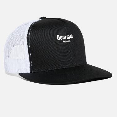 Gourmet Gourmet Restaurant - Trucker Cap