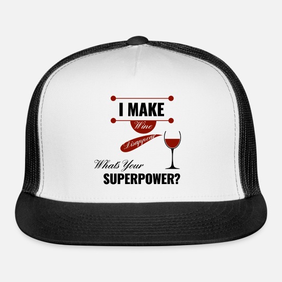 I Make Wine Disappear Whats Your Superpower Unisex Sandwich Cap Sports Cap 