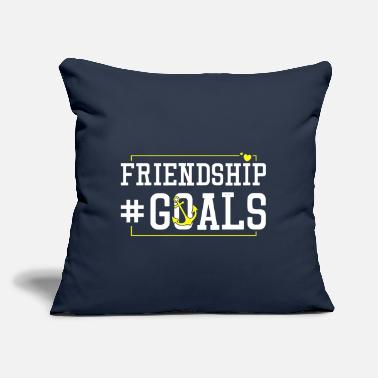 Friendship Friendship Goals Friendship - Throw Pillow Cover 18” x 18”