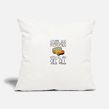 Duty School Bus Monitors, Know All And See All 5 - Throw Pillow Cover 18” x 18”