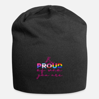 Graphic Be Proud Of Who You Are LGBT Gay Pride Month - Beanie