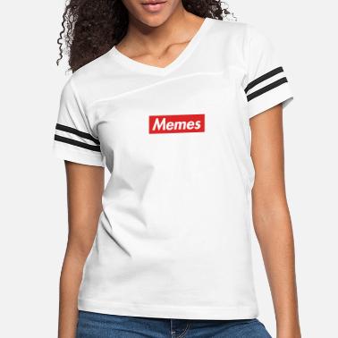 Shop Supreme Meme T Shirts Online Spreadshirt