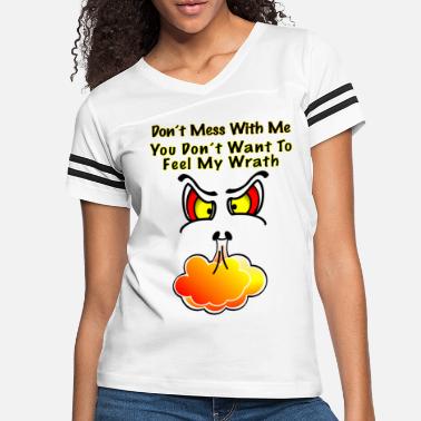 Dont Mess With Me T-Shirts | Unique Designs | Spreadshirt