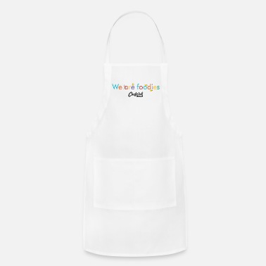 Chefclub We Are Foodies Quote - Apron