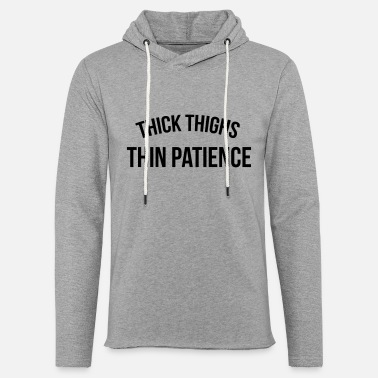 Mens Thick Thighs Thin Patience Cute Funny Casual Loose Sweatshirt