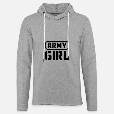 Girl Army Girl - Gift - Shirt - Unisex Lightweight Terry Hoodie