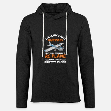 Airplane Remote Control Plane Quote for a RC Airplane Pilot - Unisex Lightweight Terry Hoodie