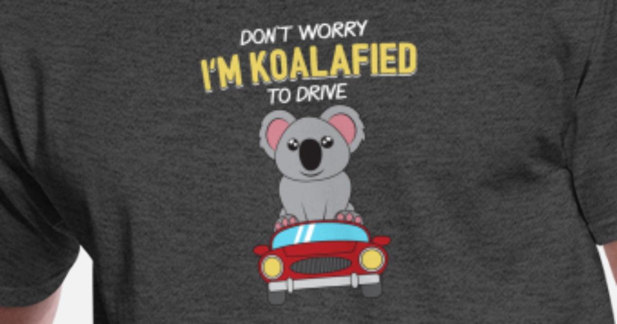 Dont Worry Im Koalafied Long Sleeve T-Shirt Office Gift Ideas Work Shirt Career Shirt 