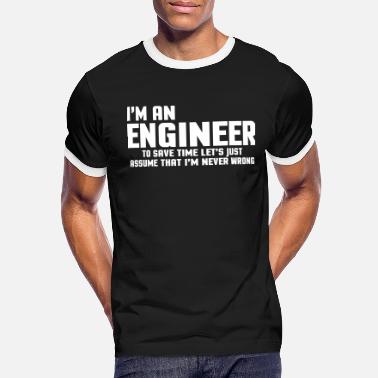 Humour I&#39;m An Engineer - Men&#39;s Ringer T-Shirt
