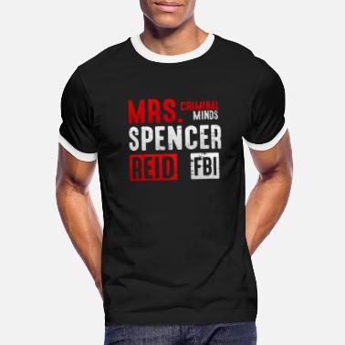 Spencer Reid Criminal Minds Mrs Spencer Reid - Men&#39;s Ringer T-Shirt