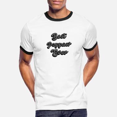 Best Papa Ever - Men&#39;s Ringer T-Shirt