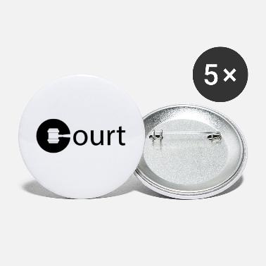 Court Court being in court - Large Buttons