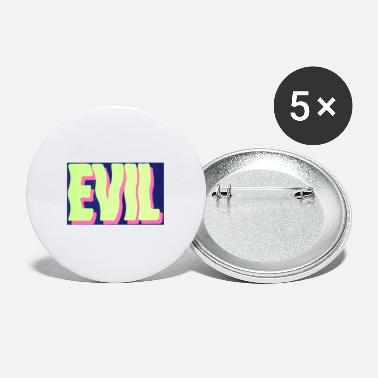 Evil Evil - Large Buttons