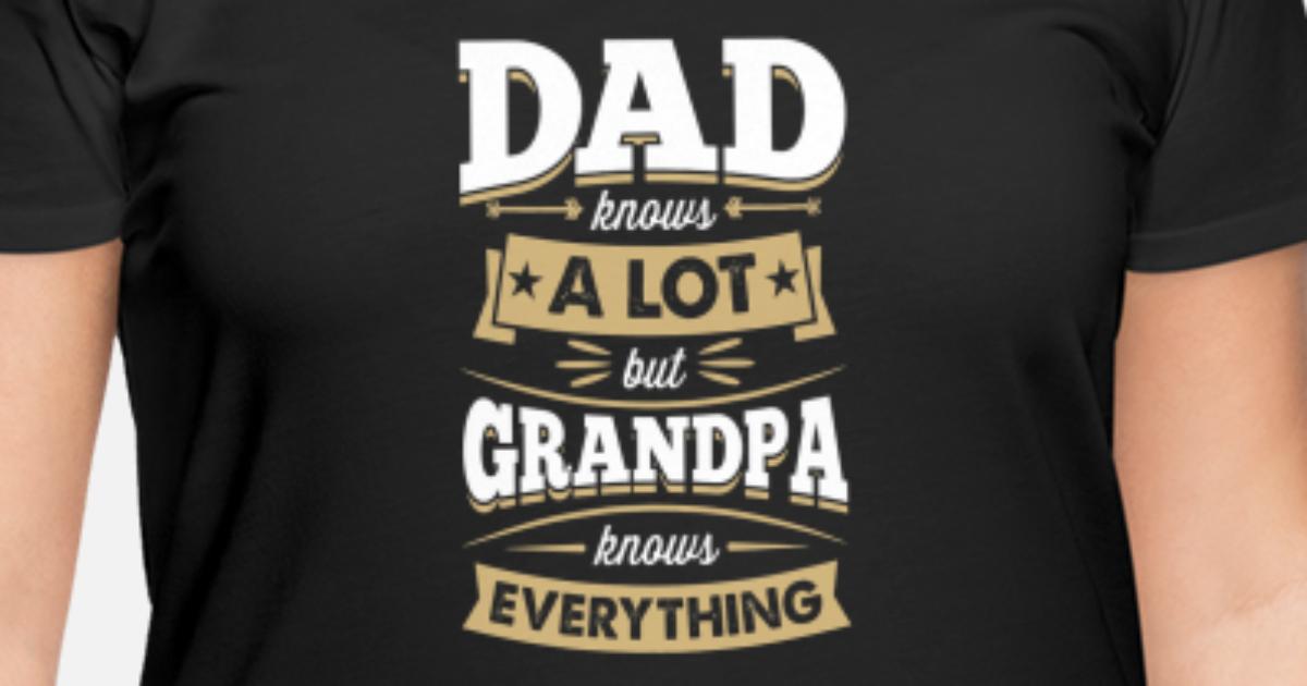 Mad Over Shirts Daddy Knows A Lot But Grandpa Knows Everything Unisex Premium Tank Top
