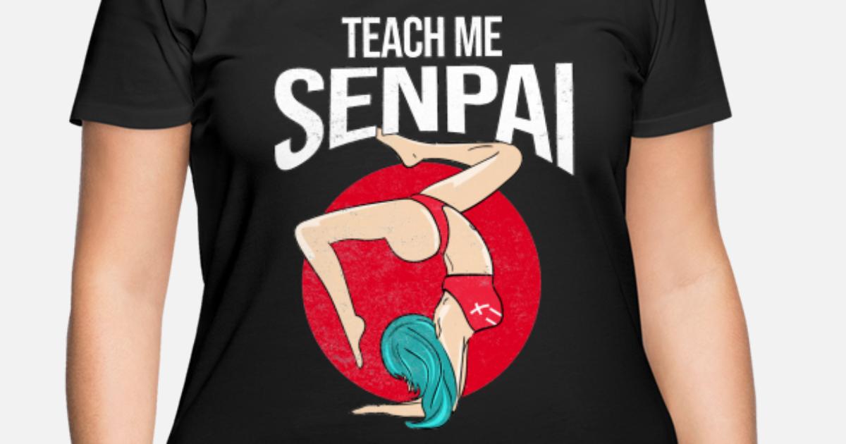 Teach Me Senpai Waifu Hentai Anime Girl Meme Gifts' Women's Plus Size T- Shirt | Spreadshirt