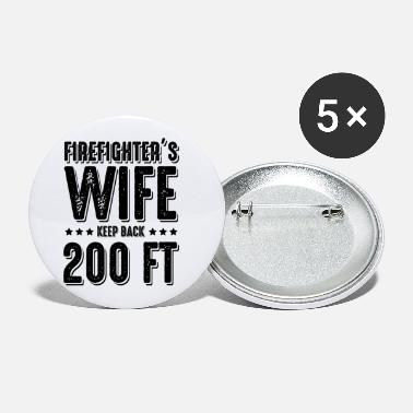 Wife Fire wife wife - Small Buttons