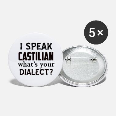 Dialect castilian dialect - Small Buttons