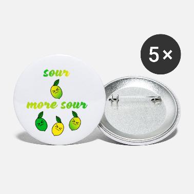 Sour sour more sour - Small Buttons