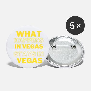 Bluff What happens in vegas stays in vegas - Small Buttons