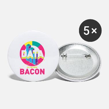 Bacon Data Is The New Bacon Gift For A Data Analyst - Small Buttons