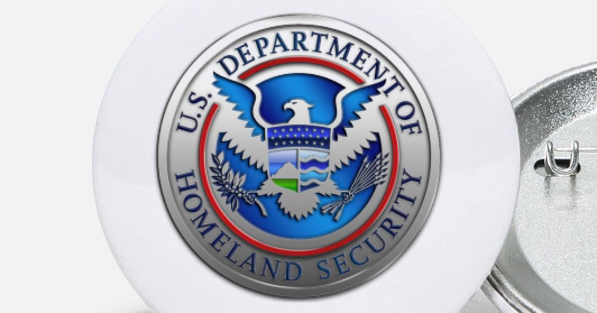 Department of Homeland Security (DHS)' Small Buttons ...