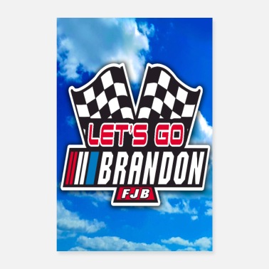 Let s Go Brandon - Poster