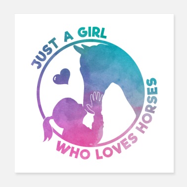 Horse Just A Girl Who Love Horses Gift - Poster