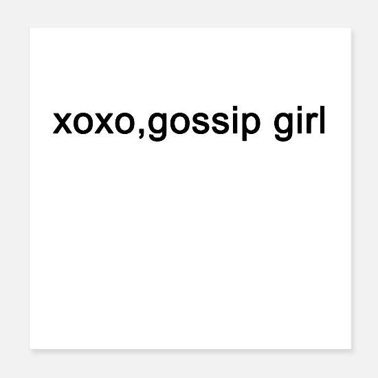 Xoxo Gossip Girl Posters Spreadshirt