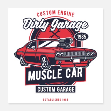 Muscle Car Dirty Garage Vintage Muscle Cars - The perfect gif - Poster