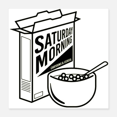 Saturday Saturday Morning Cartoon Cereal - Poster