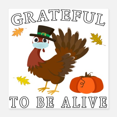 Plymouth Grateful to be Alive, Pilgrim Turkey Mask Pumpkin. - Poster