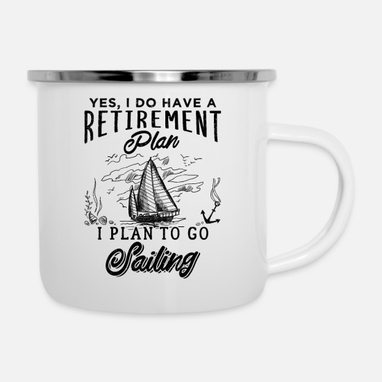 Sailing Mugs OB Retirement Plan Sailing Mugs Sail Funny Boat Ship Captain MUG 