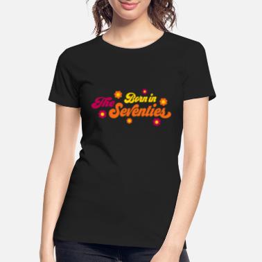 Seventy seventies - Women’s Organic T-Shirt