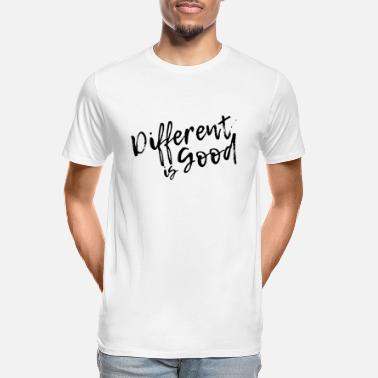 Different Different Is Good - Black Letters - Men’s Organic T-Shirt