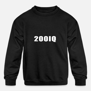 Iq 200 IQ - Kids&#39; Crewneck Sweatshirt