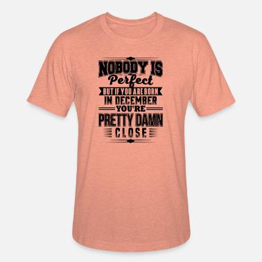 Shop December Birthday Quotes T Shirts Online Spreadshirt