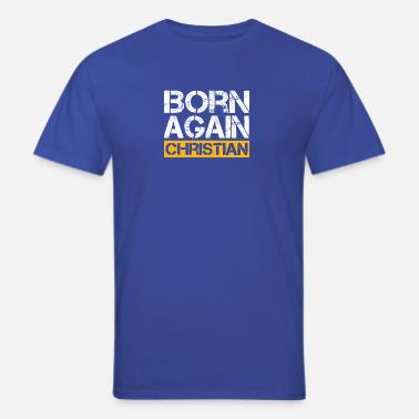 New Design BORN AGAIN CHRISTIAN Best Seller' Men's T-Shirt ...