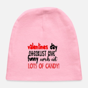 Ja valentines day checklist give funny cards eat lots - Baby Cap
