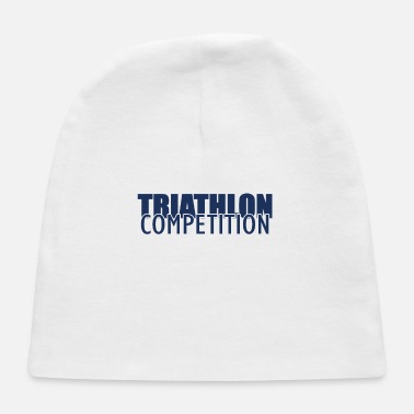 Triathlon Athlete Triathlon Sports Triathlons Triathloner - Baby Cap